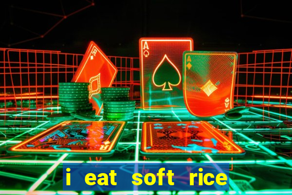 i eat soft rice in another world pt br